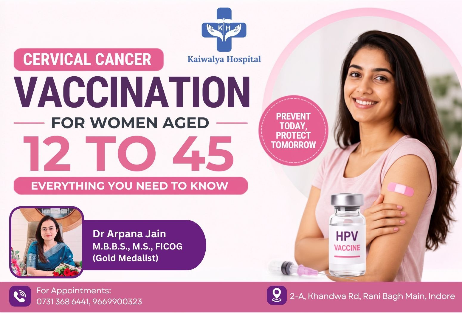 Cervical Cancer Vaccination for Women Aged 12 to 45: Everything You Need to Know – Dr. Arpana Jain